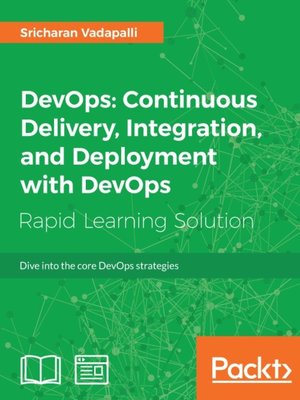 cover image of DevOps: Continuous Delivery, Integration, and Deployment with DevOps